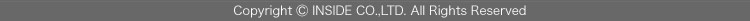 Copyright INSIDE CO.,LTD. All Rights Reserved